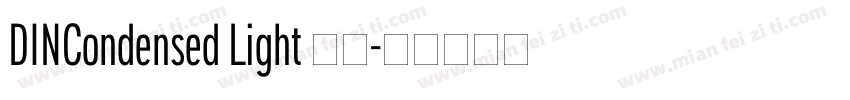 DINCondensed Light 亮体字体转换
